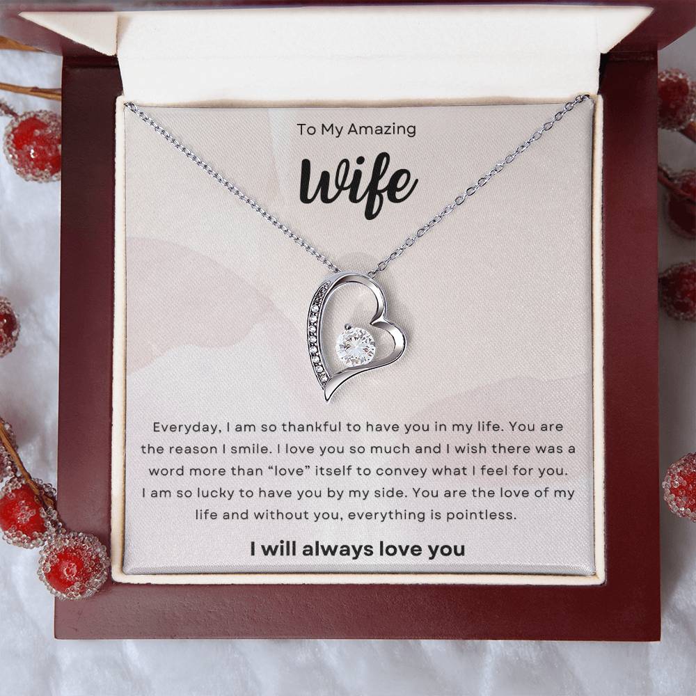 To My Amazing Wife, I Am So Thankful Forever Love Necklace