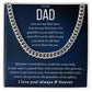 To My Dad Greatest Cuban Link Chain