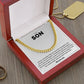 To My Son Thoughtful Cuban Link Chain