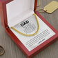 To My Dad First Hero Cuban Link Chain