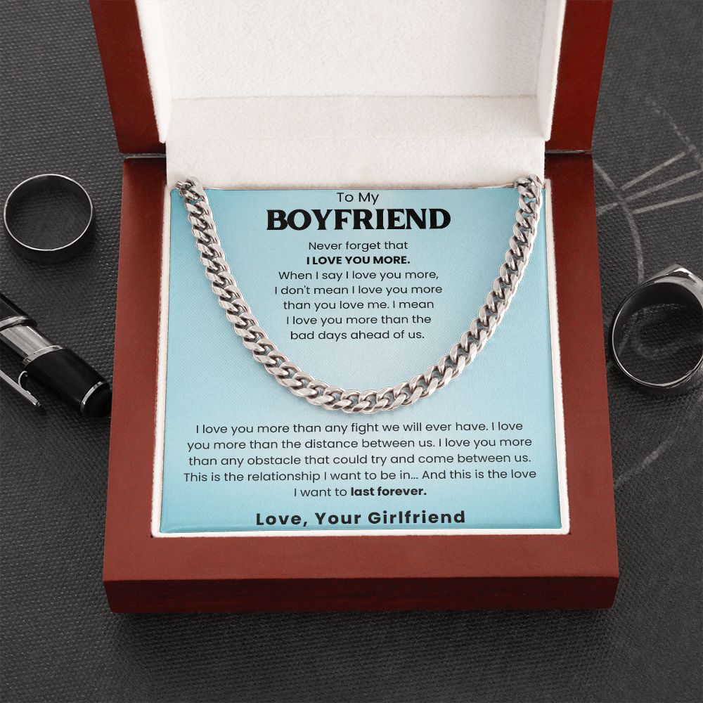 To My Boyfriend Last Forever Cuban Link Chain