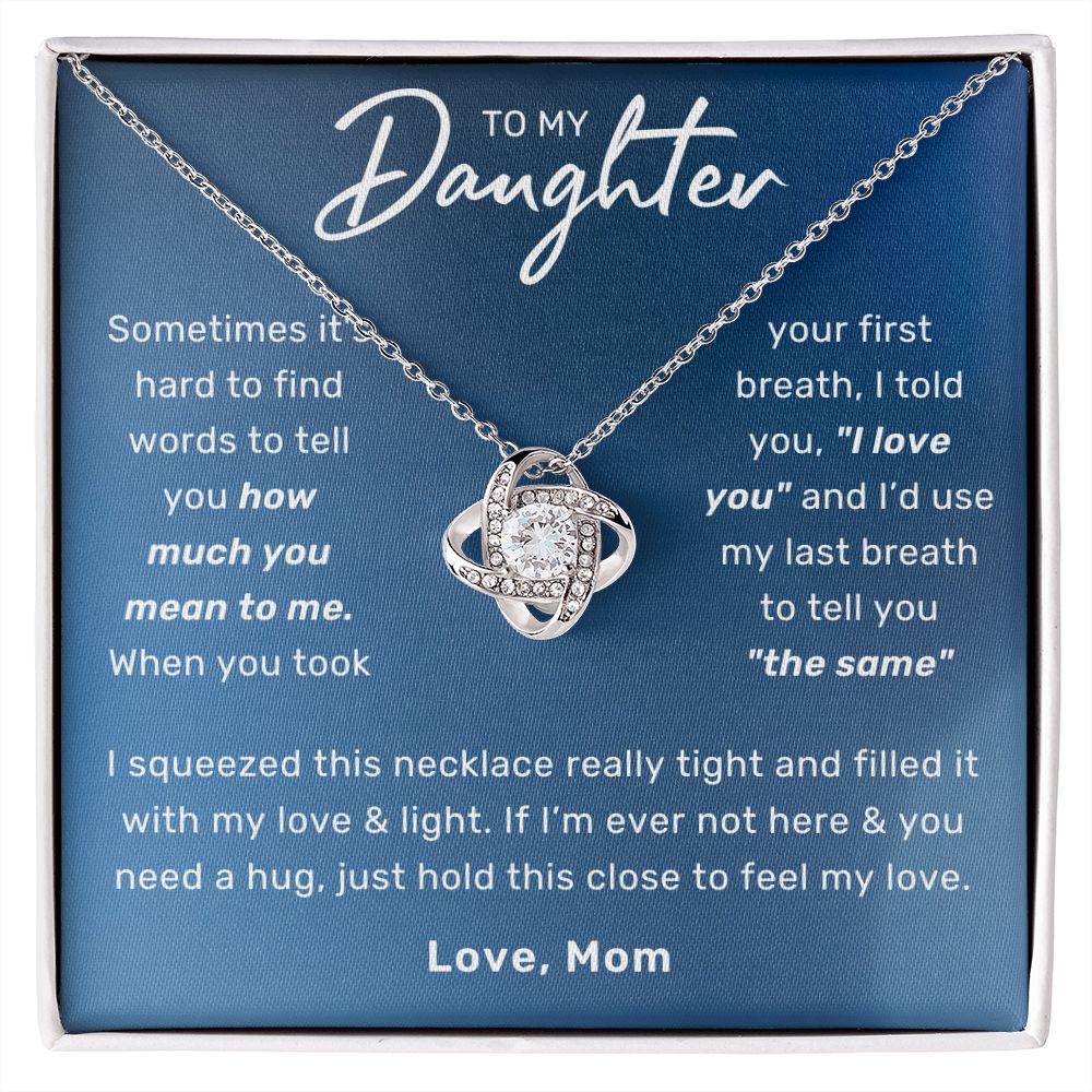 To My Daughter Love You Love Knot Necklace