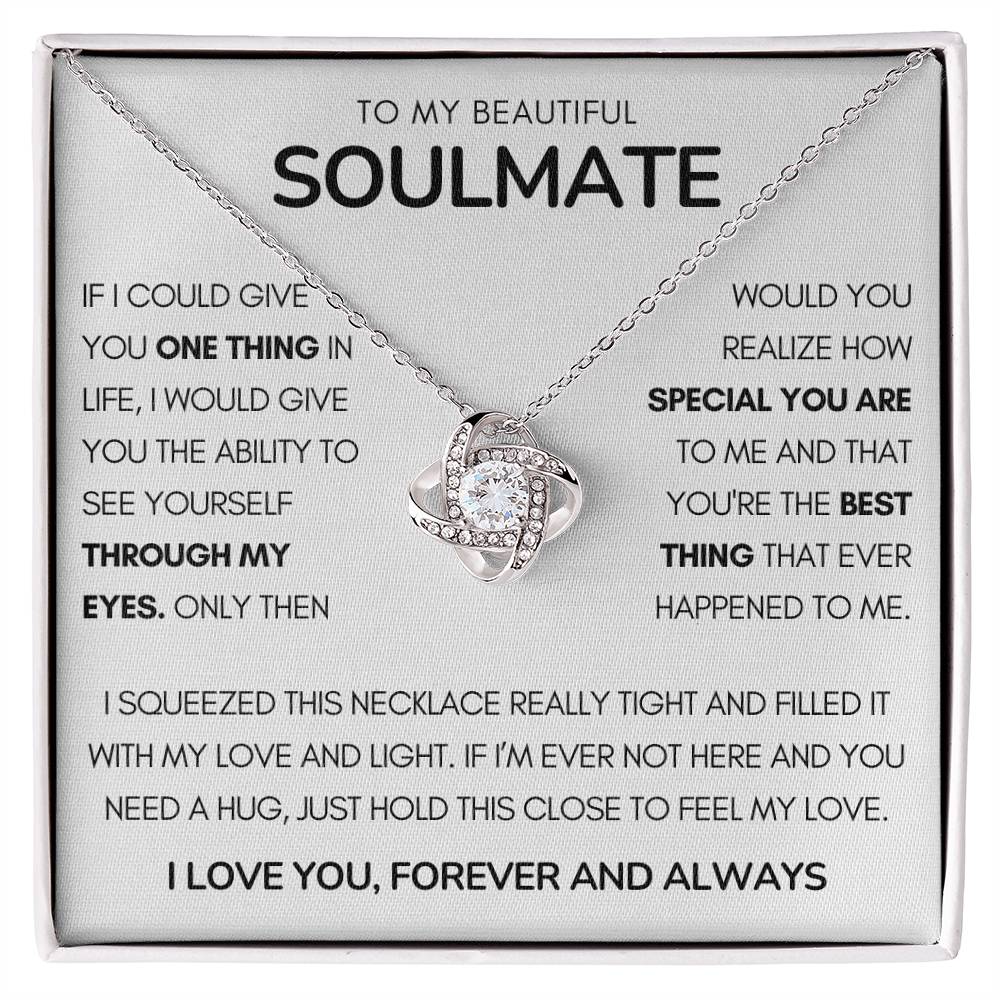 To My Beautiful Soulmate Special Love Knot Necklace