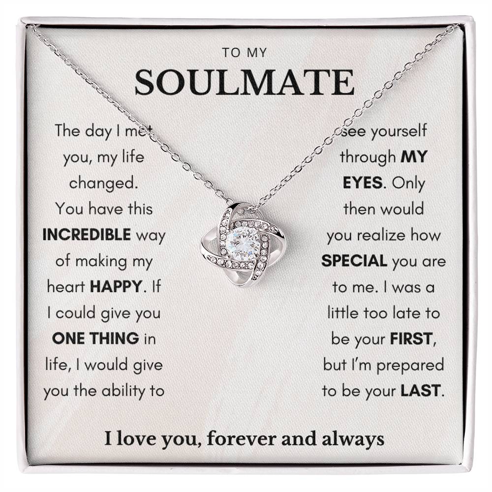 To My Soulmate Always Love Knot Necklace