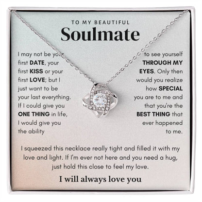 To My Beautiful Soulmate Best Thing Love Knot Necklace