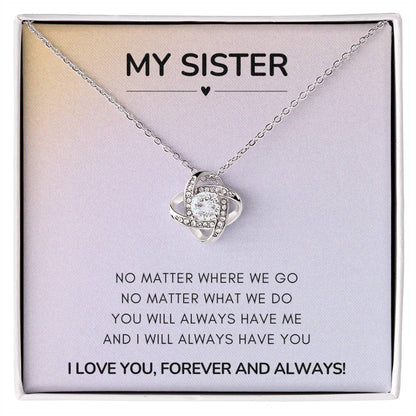 Sister Gifts, Always Love Knot Necklace