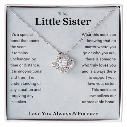 To My Little Sister – Unbreakable Bond Love Knot