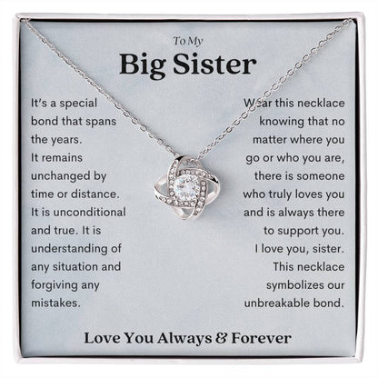 To My Big Sister, True Love Knot