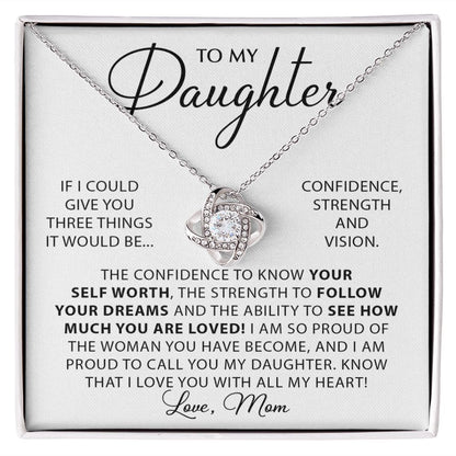 To My Daughter Confidence Love Knot Necklace