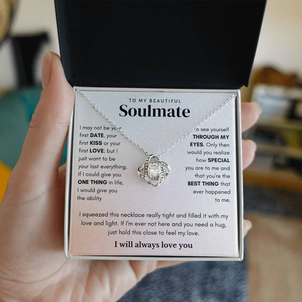 To My Beautiful Soulmate Best Thing Love Knot Necklace