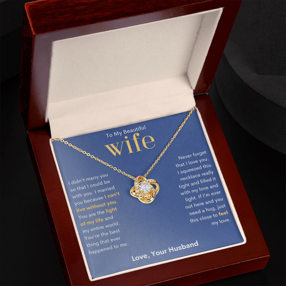 To My Beautiful Wife Light Love Knot Necklace