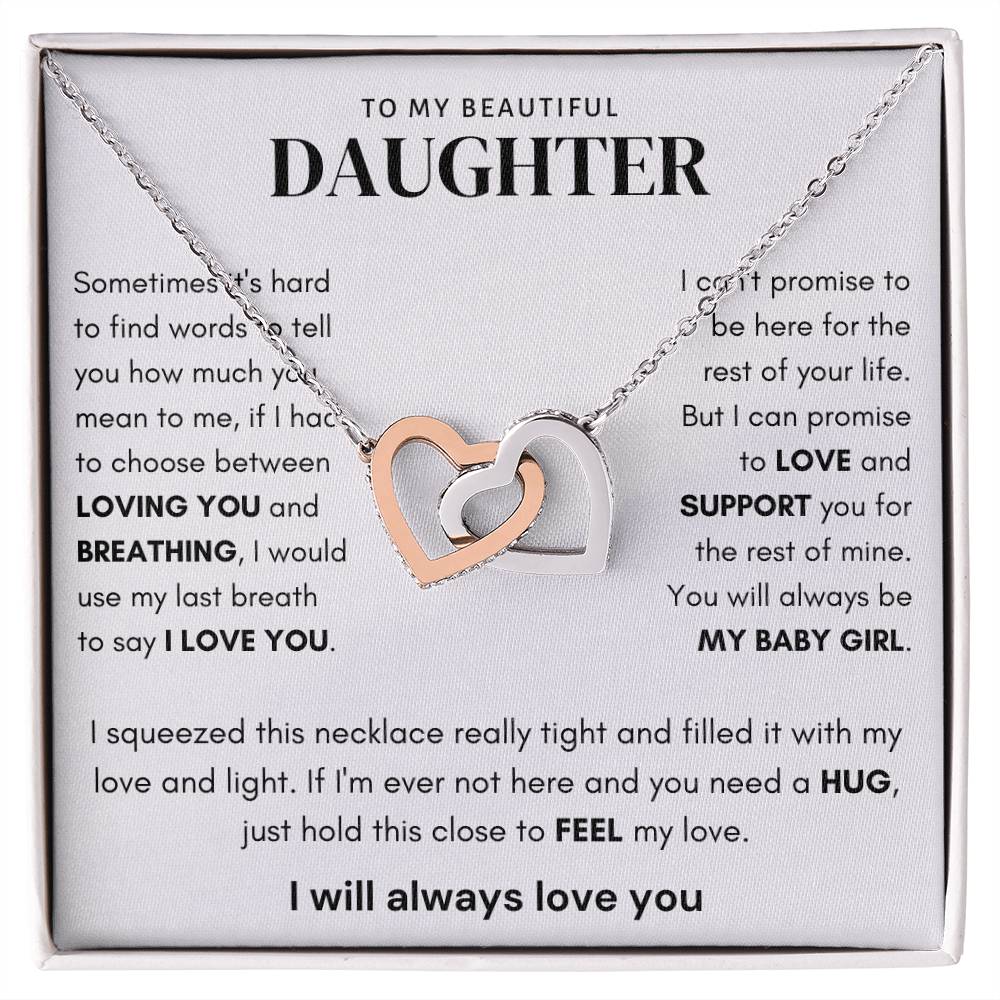 To My Beautiful Daughter Loving You Interlocking Hearts