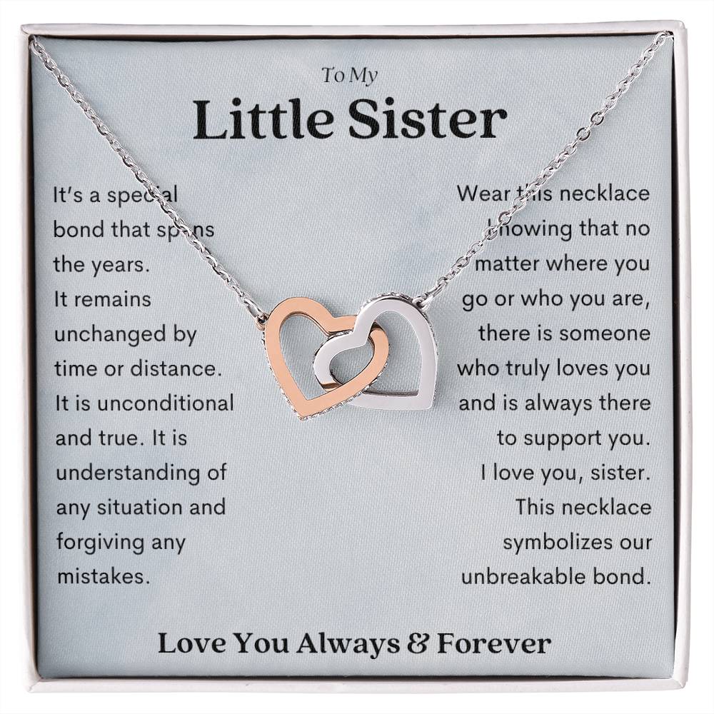 To My Little Sister - Truly Interlocking Hearts