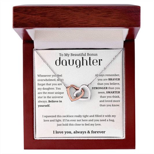 To My Beautiful Bonus Daughter - Believe Interlocking Hearts