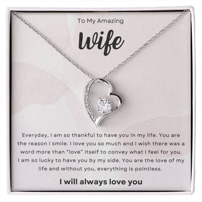 To My Amazing Wife, I Am So Thankful Forever Love Necklace