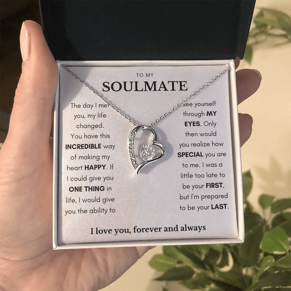 To My Soulmate Incredible Way Forever Love Necklace