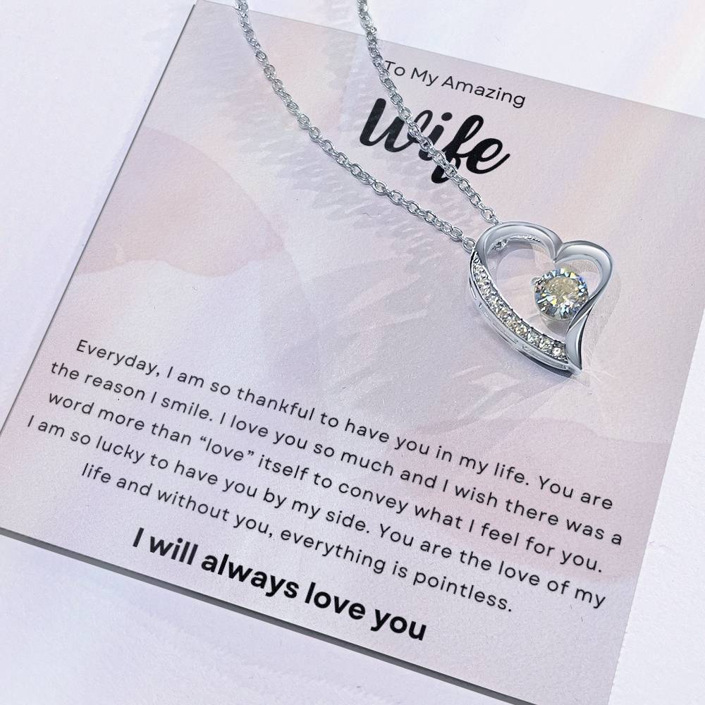 To My Amazing Wife, I Am So Thankful Forever Love Necklace