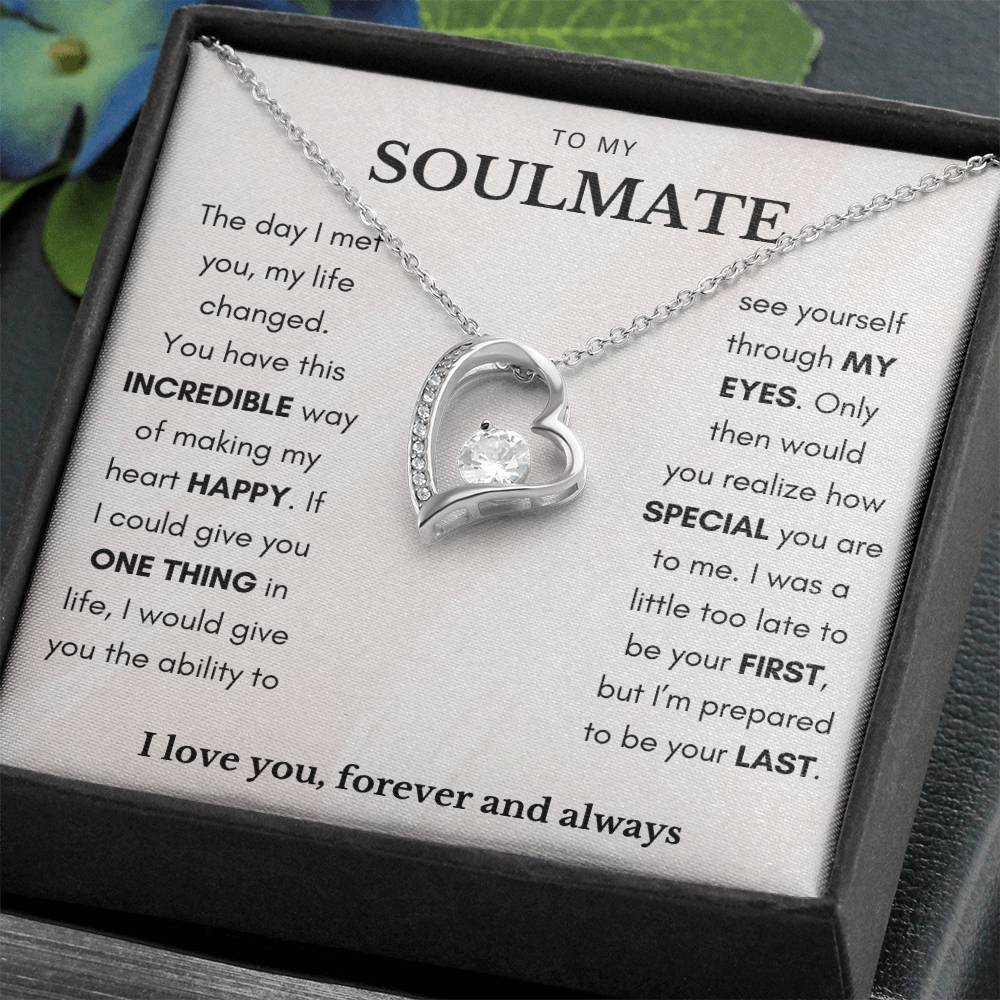 To My Soulmate Incredible Way Forever Love Necklace