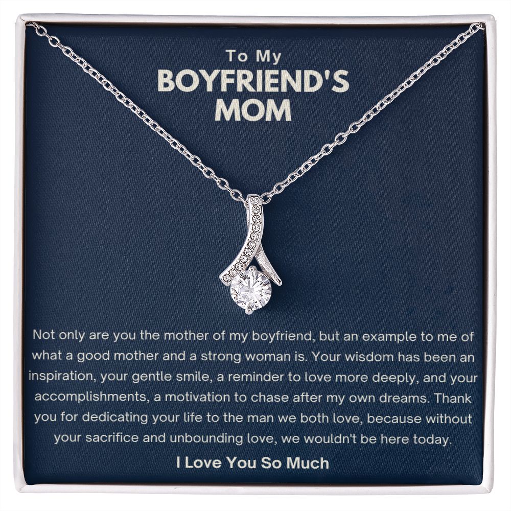 To My Boyfriends Mom - Wisdom Alluring Beauty Necklace