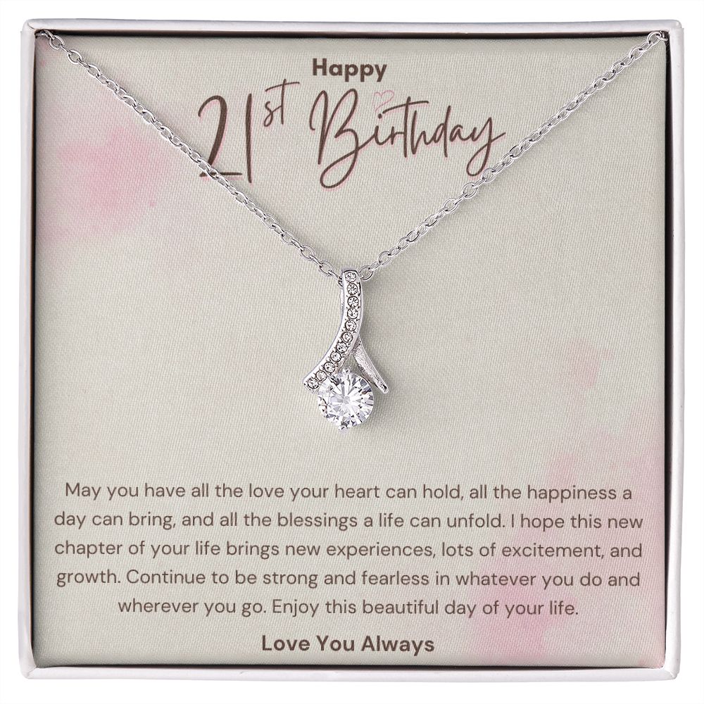 Happy 21st Birthday Fearless Alluring Beauty Necklace