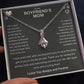 To My Boyfriends Mom - Perfect Man Alluring Beauty Necklace