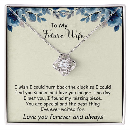 To My Future Wife Necklace Christmas Valentines Mothers Day Anniversary Birthday Love Knot Jewelry Gifts With Message Card Box Personalized Present Pendant for Future Wife Soulmate Girlfriend Fiance