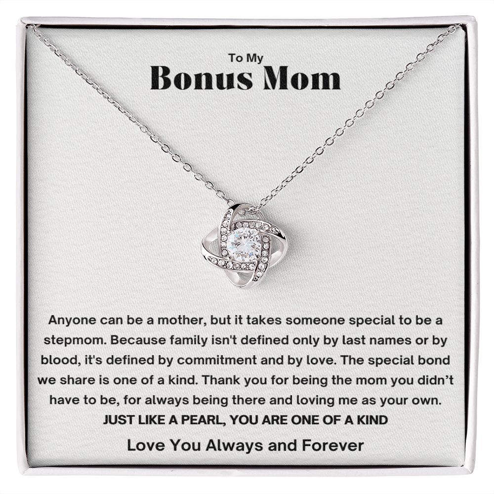 Bonus Mom - You Are One Of A Kind