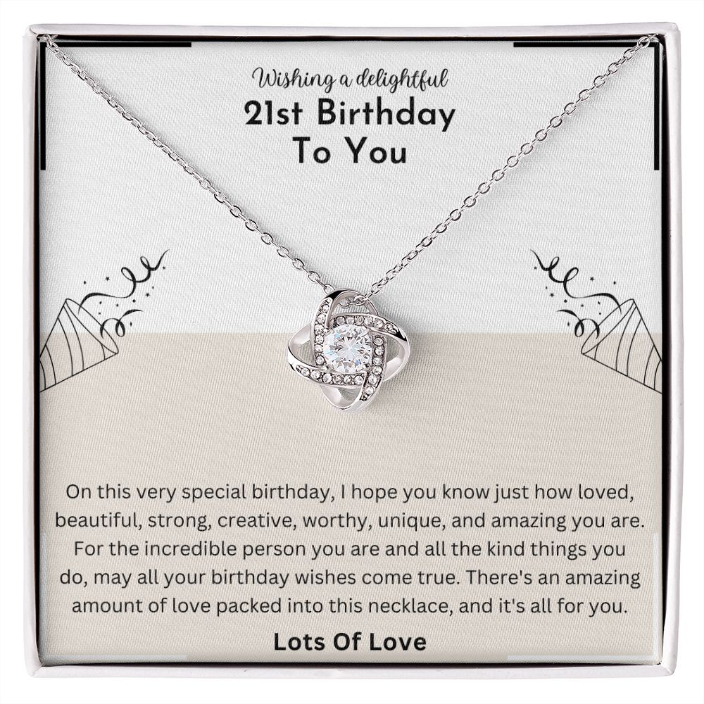 Delightful 21st Birthday Amazing Love Knot Necklace