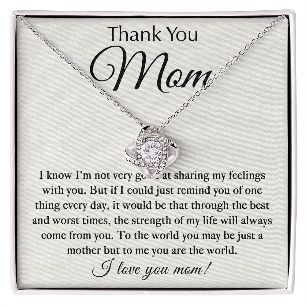 Thank You Mom - You're The World Love Knot Necklace