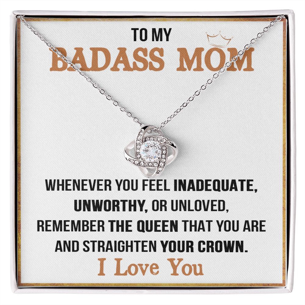 To My Badass Mom Queen Love Knot Necklace