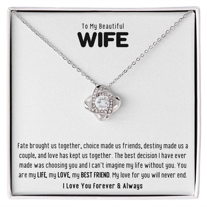 To My Beautiful Wife Fate Love Knot Knecklace Gift