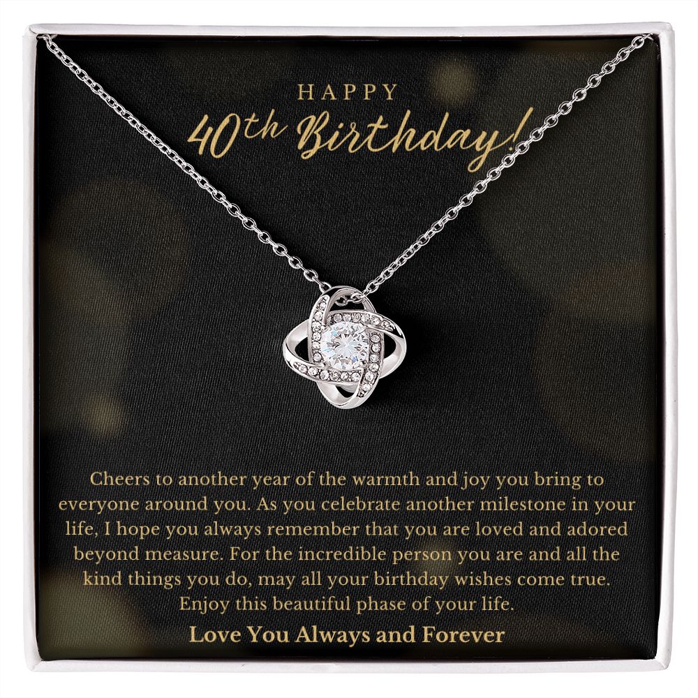 Happy 40th Birthday - Loved And Adored Love Knot Necklace