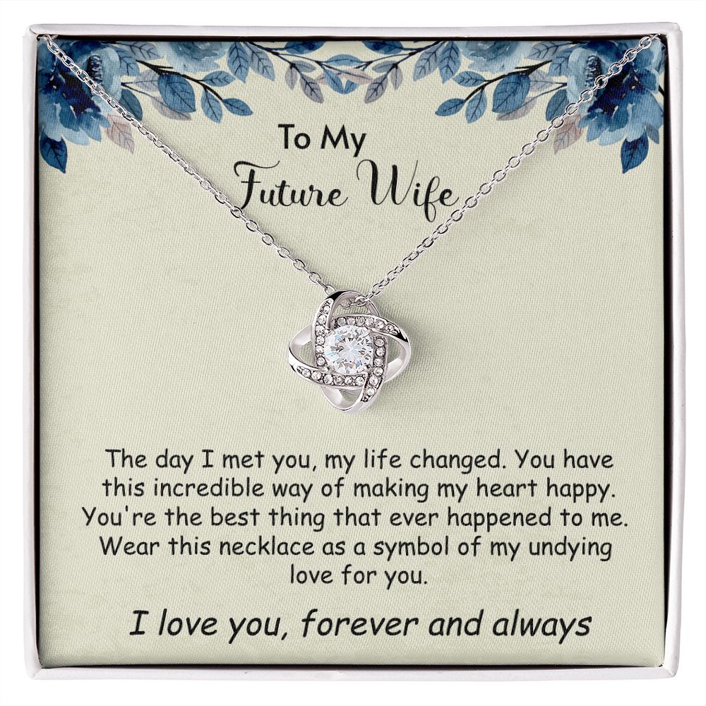 To My Future Wife Necklace, Love Knot Necklace For Girlfriend, Soulmate Gifts, Necklace For Her Women From Boyfriend,Jewelry Christmas Valentines Mothers Day Anniversary Birthday Gift For Bride Fiance