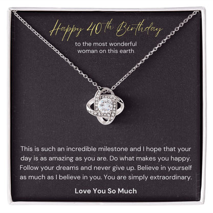 Happy 40th Birthday - Incredible Milestone Love Knot Necklace