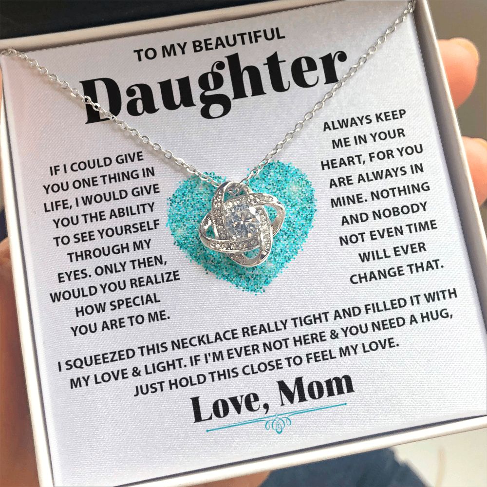 To My Beautiful Daughter - How Special Love Knot Necklace