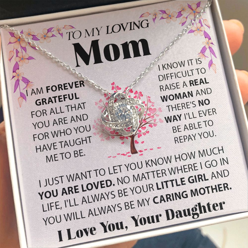 To My Loving Mom - Forever Grateful Love Knot Necklace