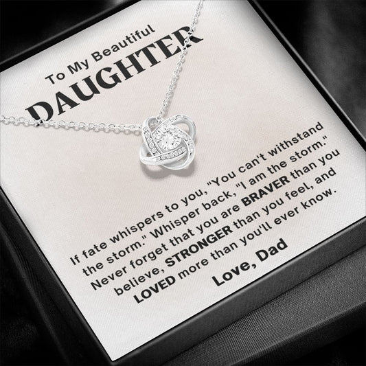 Daughter - You Are Braver - Love Knot Necklace