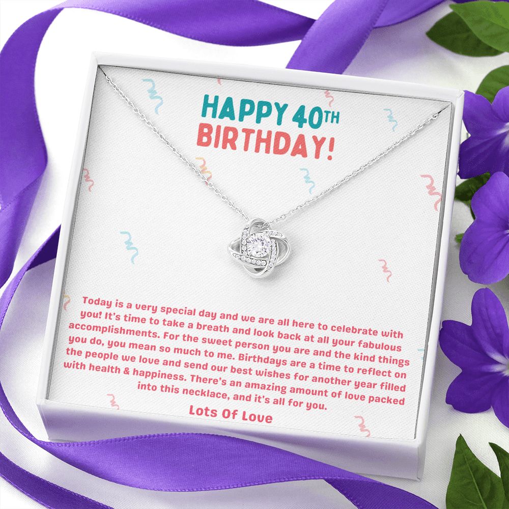 Happy 40th Birthday - Special Day Love Knot Necklace