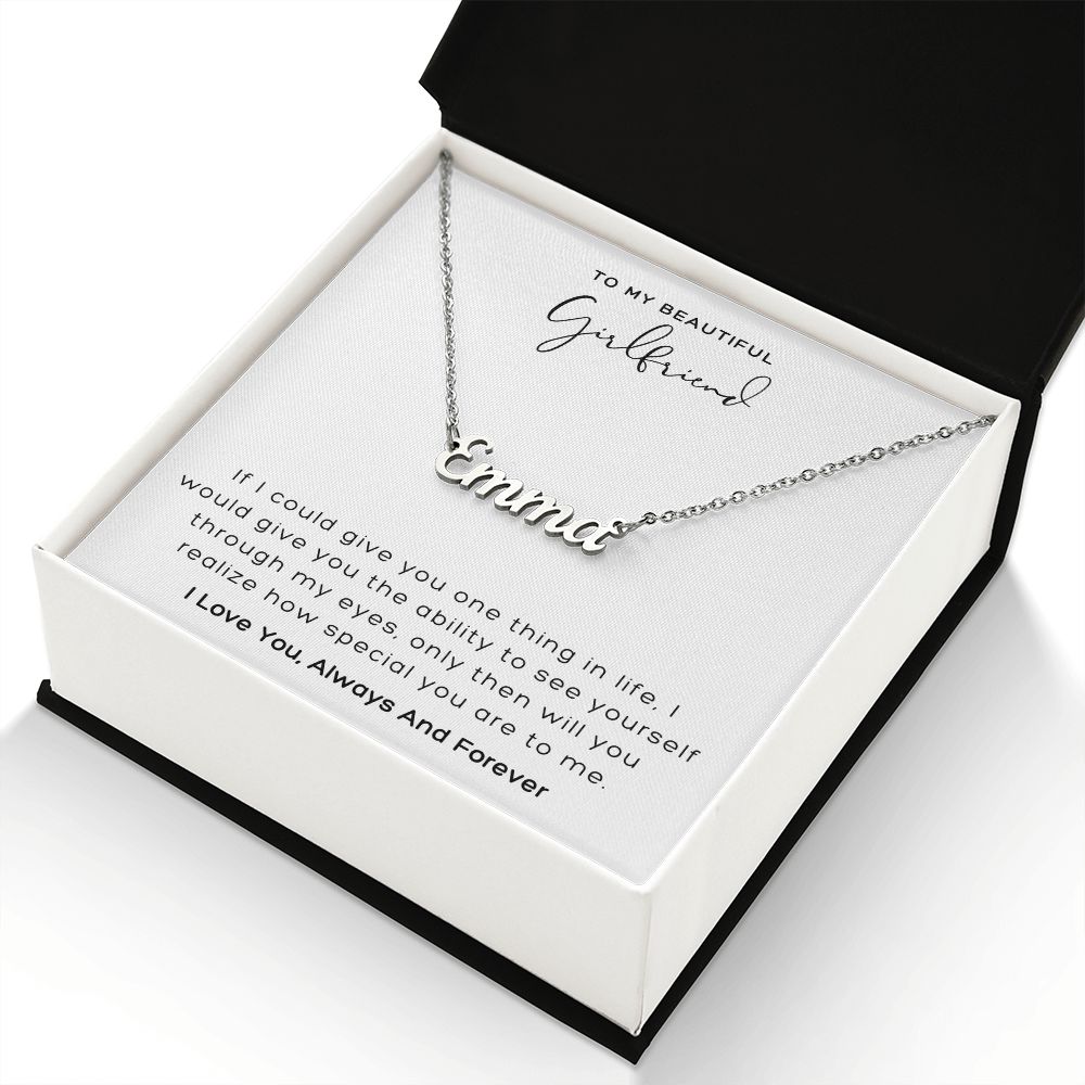 To My Beautiful Girlfriend How Special Custom Name Necklace