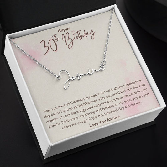 Happy 30th Birthday Blessings Signature Name Necklace