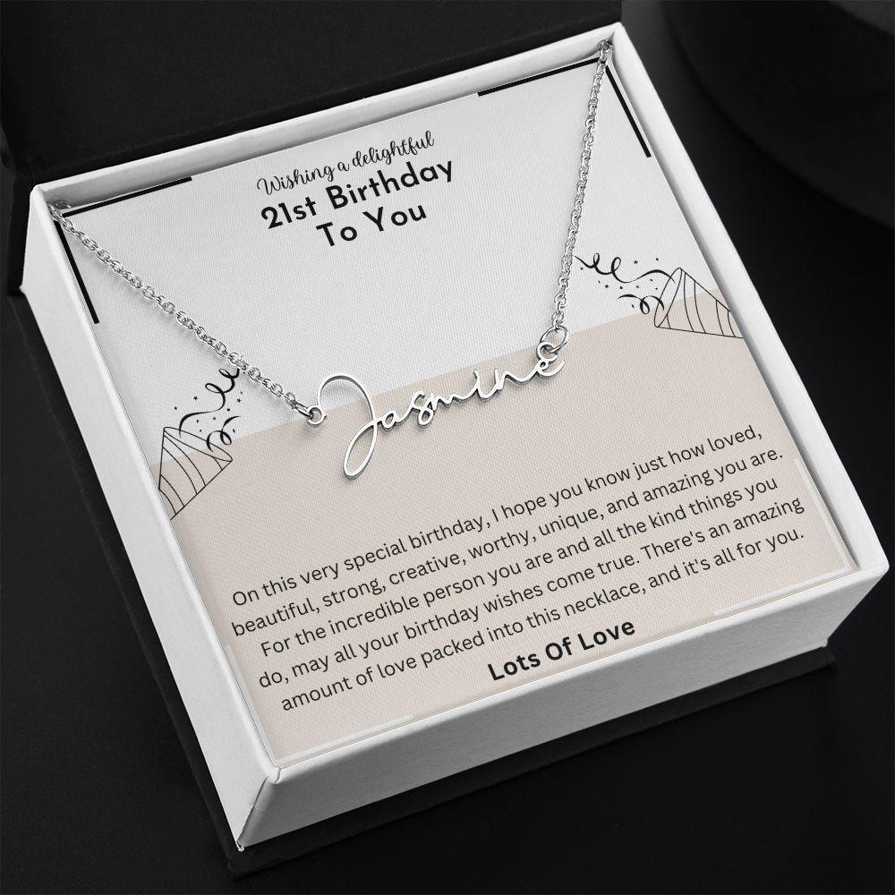 21st Birthday Delightful Signature Name Necklace