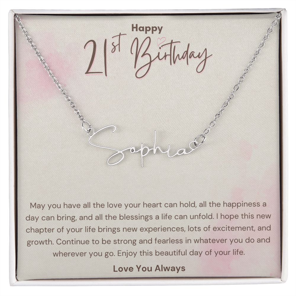 Happy 21st Birthday Blessings Signature Name Necklace